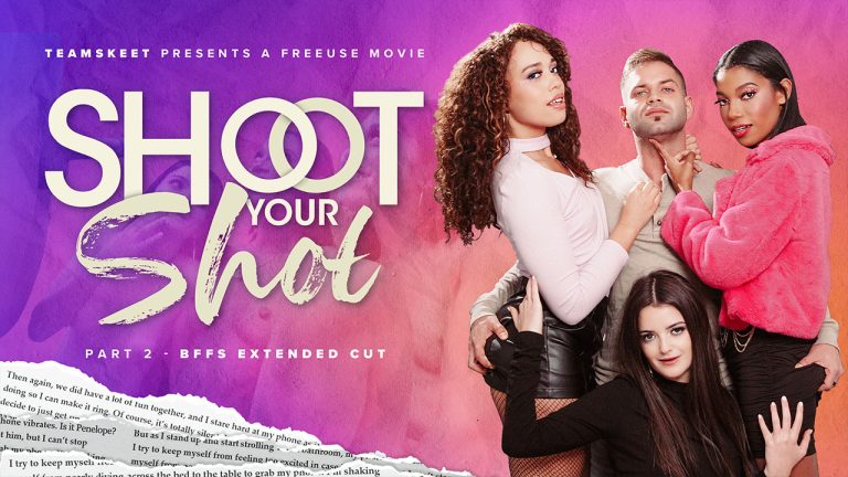 BFFS – Foursome Is Better Than None: A Shoot Your Shot Extended Cut Willow Ryder, Eden West and Bella Forbes