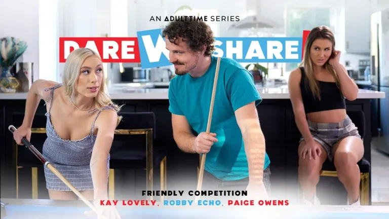 Dare We Share Friendly Competition – Paige Owens, Kay Lovely
